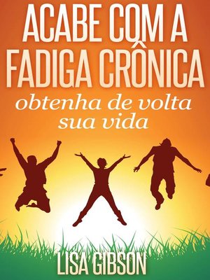 cover image of Acabe com a fadiga crônica